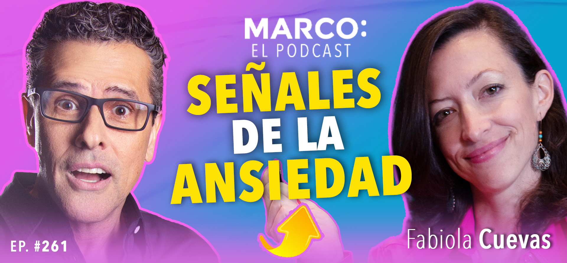 Señales de ansiedad Marco El Podcast