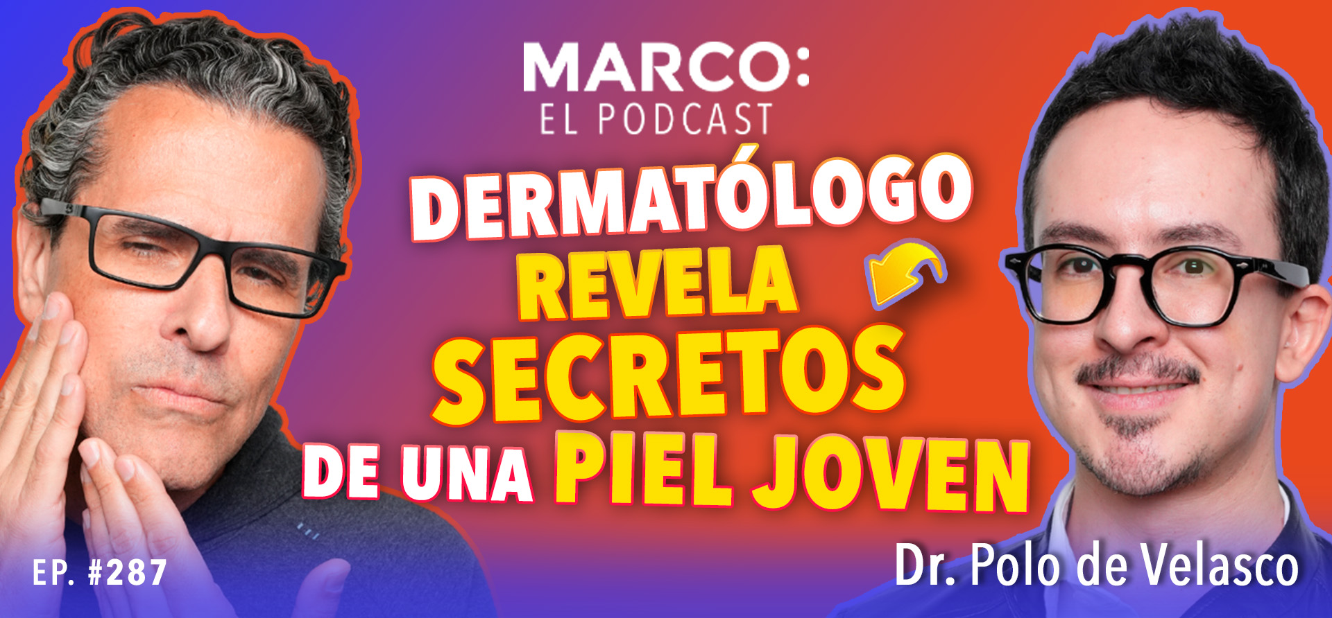 cómo suavizar arrugas Marco El podcast
