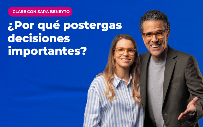 ¿Por qué postergas Decisiones Importantes?